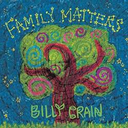 Billy Crain : Family Matters